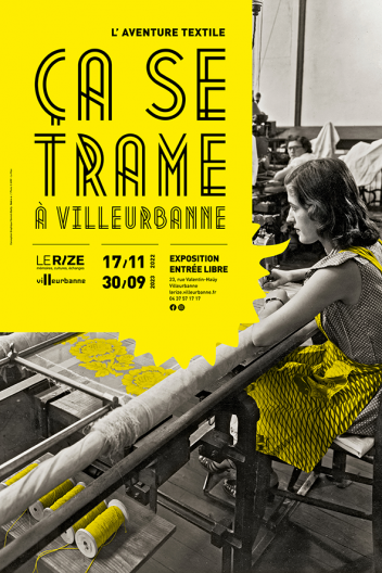 Affiche de m'exposition "Ca se trame à Villeurbanne"
